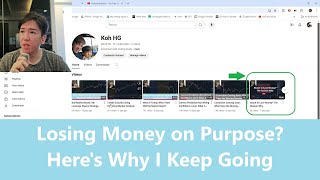 Losing Money on Purpose? Here's Why I Keep Going