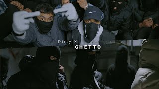 DirtyX29 - "Ghetto"