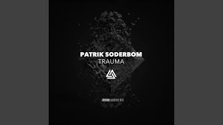 Trauma (Original Mix)