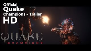 "Quake Champions" Official Upcoming Game Returning Video