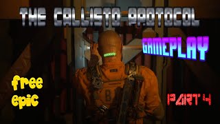 The Callisto Protocol gameplay part 4 free epic games #freegames #callistoprotocolgameplay #gamer