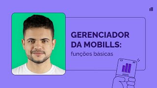 Primeiros passos com o App da Mobills | Funções Básicas do Gerenciador Financeiro