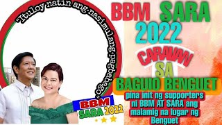 BBM CARAVAN SA BAGUIO BENGUET