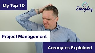 Project Management Acronyms Explained