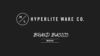 2022 Hyperlite Wake - Brand Basics - Boot Tech