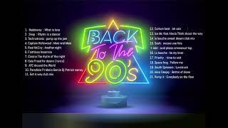 Back to the 90' dance mix