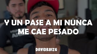 y un pase a mi nunca me cae pesado la cuatiza Letra cover