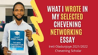 Chevening Networking Essay taught by Ireti Oladunjoye 2021/2022 Chevening Scholar