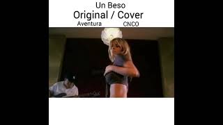 Un Beso Original Vs Cover