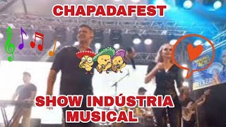 Show com Indústria Musical no Chapadafest