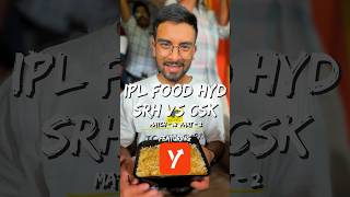 IPL FOOD Any Good In Hyderabad?? SRH vs CSK!! Ft. Yaary 🏏🥤🧇(2/2)