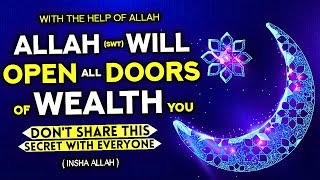 A Great Dua That Will Open All The Doors Of Wealth To You And Bring Blessings To You! - InshAllah