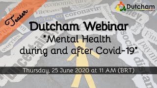 Dutcham Webinar "Mental Health during and after Covid-19" - Teaser