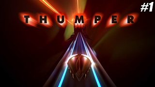 Immersed into another world - Thumper (Level 1+) Playthrough #LukeClifo