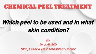 HOW TO KNOW WHICH PEEL IS BEST FOR U?- DERMATOLOGIST GUIDE  @DrArifMDDermatologist #chemicalpeel