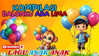 Kompilasi - Delman - Kucing - Balonku - Lagu Anak Anak - Lagu Anak Indonesia Populer  @BrataKids