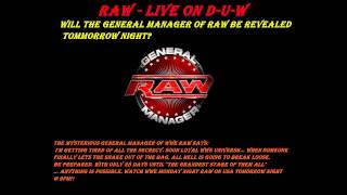 WWE Raw 3/7/11 Promo: Will the General Manager be revealed tonight? *Read Description*