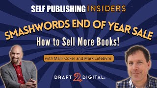 Sell More Books with Smashwords Sales! | Self Publishing Insiders 160