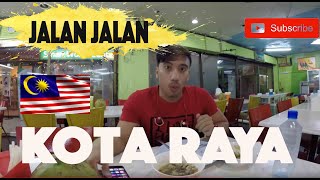 Jalan-Jalan in Kota Raya - Travel Vlog Kuala Lumpur