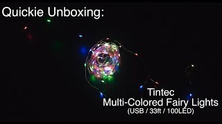 Quickie Unboxing: Tintec Multi-Coloured Fairy Lights