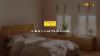 Commande Smoove SOMFY à ajouter à un volet roulant