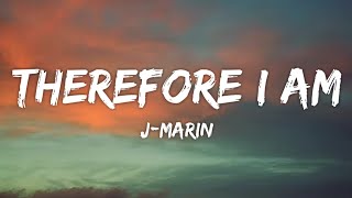 J-Marin - Therefore I Am (Lyrics) [7clouds Release] Cover of Billie Eilish