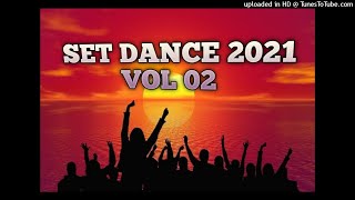 SET DANCE 2021 VOL 02