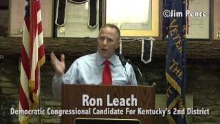 Ron Leach: "Let's Talk About What Is Right For Working Families."