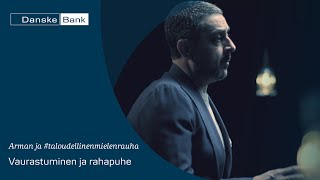 Arman ja #Taloudellinenmielenrauha 2020 - Vaurastuminen ja rahapuhe