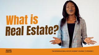 EP1: What Is Real Estate?