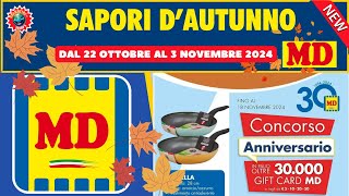 Volantino MD dal 22 ottobre al 3 novembre 2024 🍂 SAPORI D'AUTUNNO! 🟩⬜️🟥 #anteprima