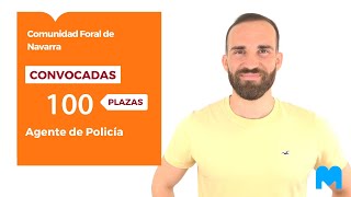 OPOSICIONES 👉 Convocadas 100 plazas de Agente de Policía Foral para la Comunidad de Navarra | MAD 📚