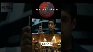 Geostorm Part 9 #shorts #ceritafilm #movies