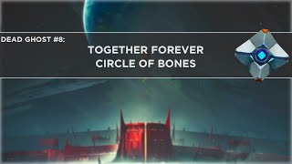 Dead Ghost #8: Together Forever | Circle of Bones | Destiny 2: Shadowkeep