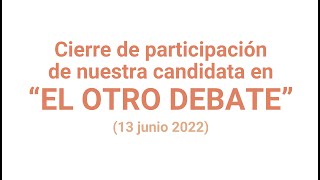 M+J Andalucía 2022 | Rosa Mercado / "Minuto de Oro" (El Otro Debate - 13 junio)