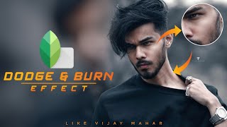 Dodge & Burn Effect In Snapseed - Snapseed Dodge & Burn Effect Tips & Tricks - Tech Art