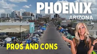 Pros and Cons of Living in Phoenix Arizona