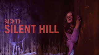 BACK TO SILENT HILL / Новое видео по культовой игре