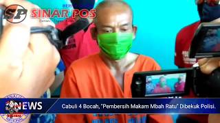 Cabuli 4 Bocah, "Pembersih Makam Mbah Ratu" Dibekuk Polisi.