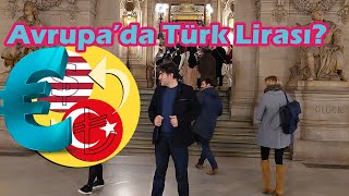 Avrupa'da Türk Lirası Ne Durumda? | Paris'te Bir Hediyelik Eşya Dükkânı veee dahası var: ipucu Opera