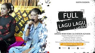 Full Lagu Lagu ( Medley ) I Sinden Mimi Romi.S & Sharon Azhara I live Show Blok Lamaran Gabus Kulon