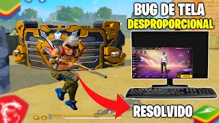 COMO RESOLVER O BUG DE TELA DESPROPORCIONAL NO EMULADOR BLUESTACKS E MSI! FREE FIRE 2024 ✅