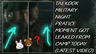 OMG!😱💋Taekook Military Night Practice Moment Got Leaked From Camp Today(New)#taehyung#jungkook#bts