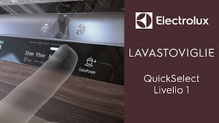 Lavastoviglie Electrolux- Comandi Sliding QuickSelect (Livello 1)