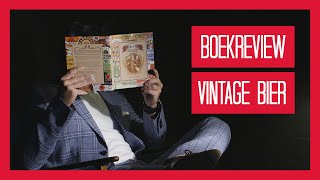 Brouwboekbespreking: Vintage bier, een uniek receptenboek voor de thuisbrouwer