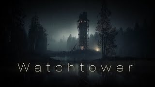 Watchtower - Sounds of Nature, Forest and Rain - Ambient Music