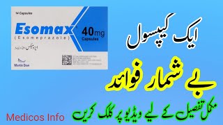 Esomax 40mg capsule uses in Urdu | Esomax 20mg capsule | Esomeprazole Capsule uses in Urdu