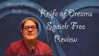 Knife of Dreams by Robert Jordan | Books My Boyfriend Gave Me | Wheel of Time