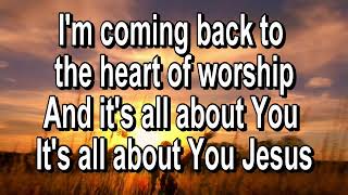 Heart Of Worship - w/Lyrics - John Tesh