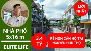 Dự án Elite Life Nhà Phố Compound giá rẻ hơn căn hộ Tại Nguyễn Hữu Thọ